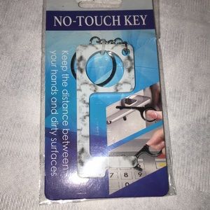 No touch key. Keep your distance between your hands and dirty surfaces.